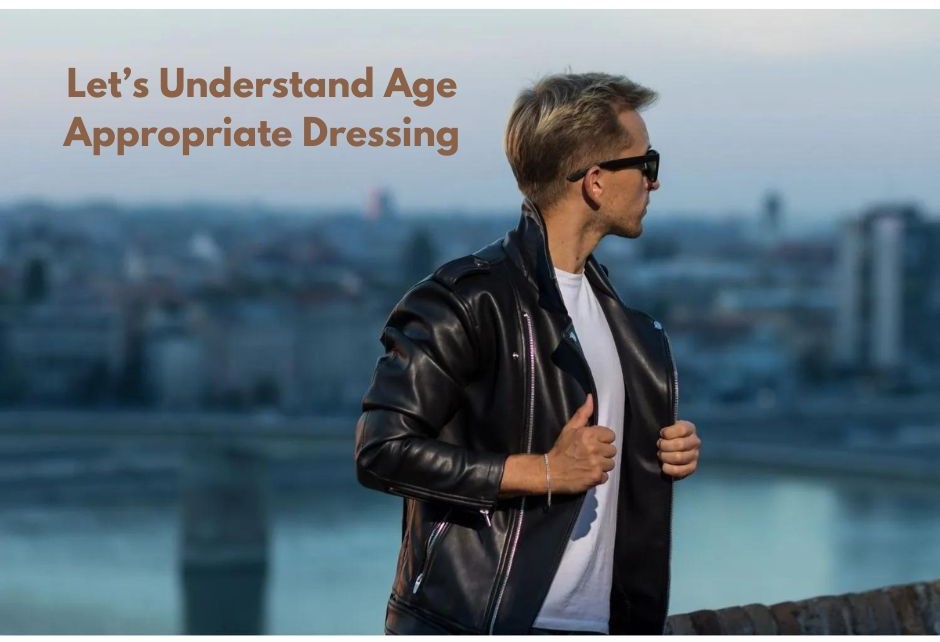 Dress your age men